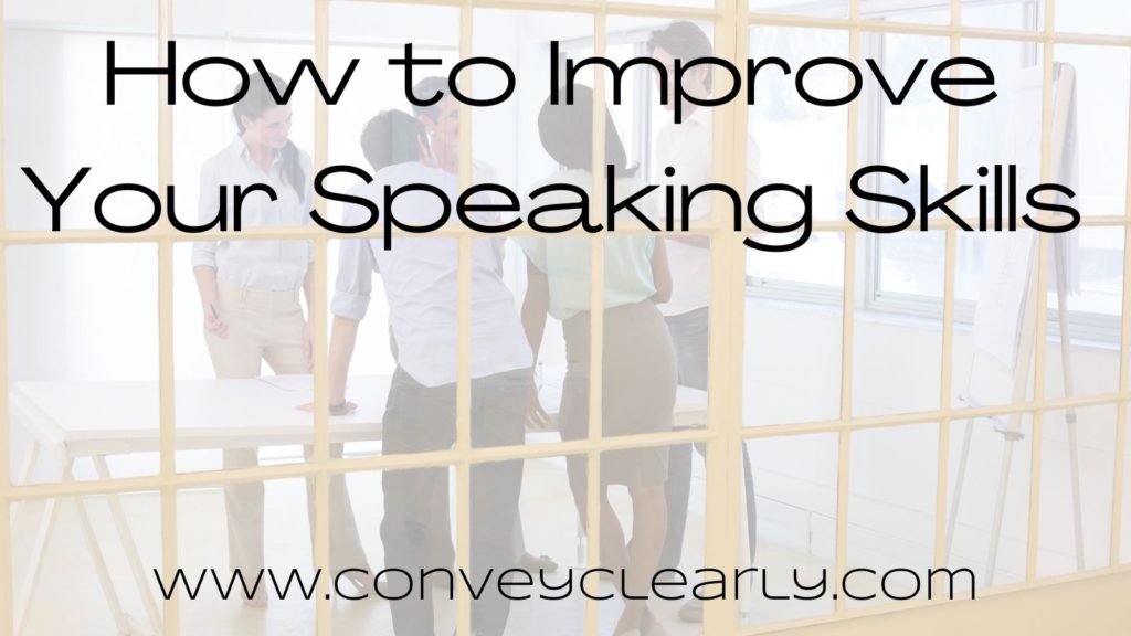 how to improve your speaking skills