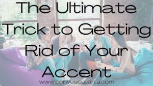 get rid of your accent