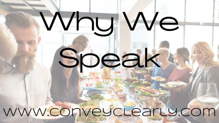 why we speak
