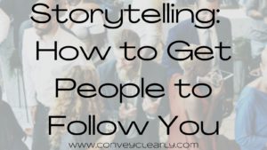 how to tell a great story