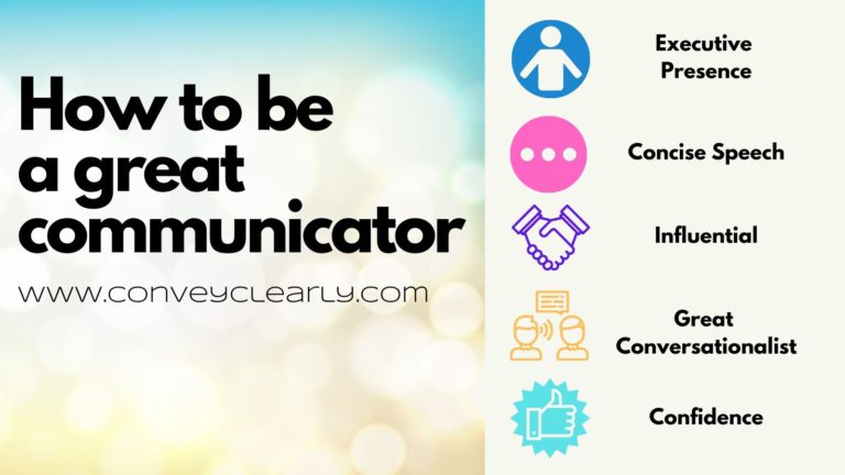 how to be a great communicator