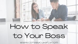 how to speak to your boss