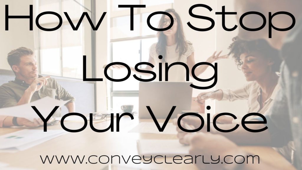 how to stop losing your voice