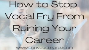 how to stop vocal fry