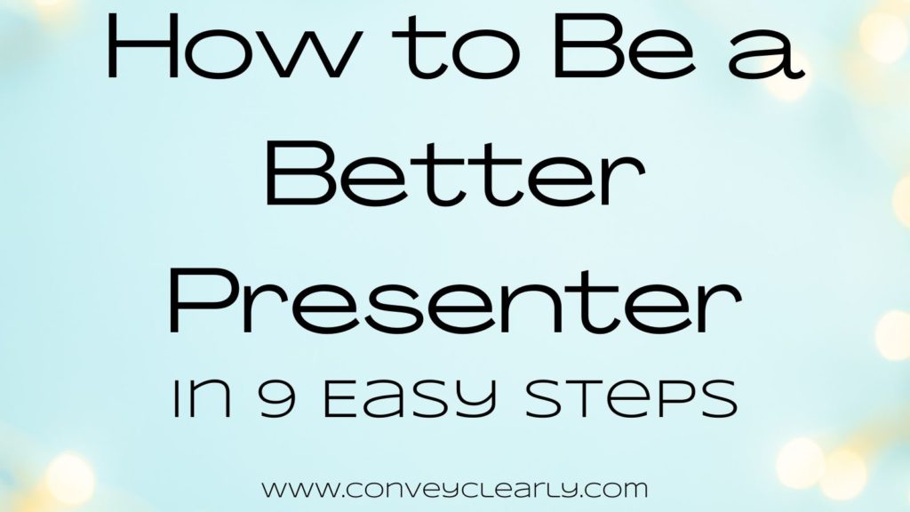 how to be a better presenter