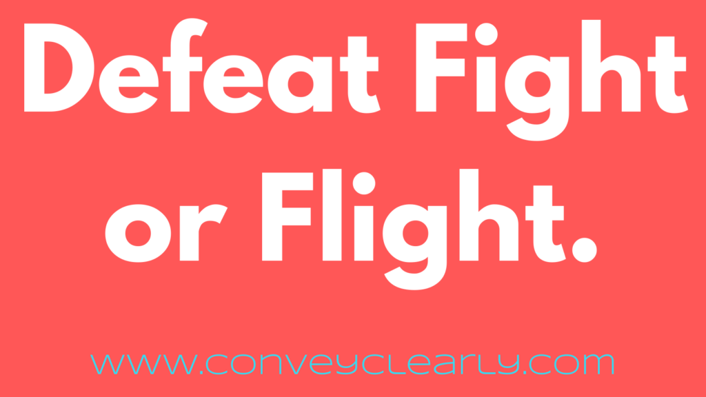 how to improve your speech by defeating fight or flight